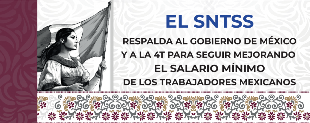 LONA-6-DIC_Mesa-de-trabajo-1-1024x406 El SNTSS Respalda al Gobierno de México y a la 4T